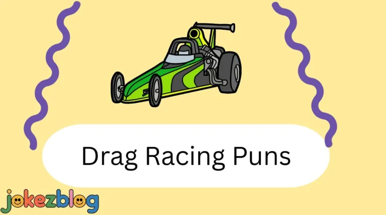 Drag Racing Puns