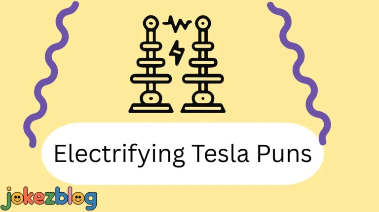 Electrifying Tesla Puns