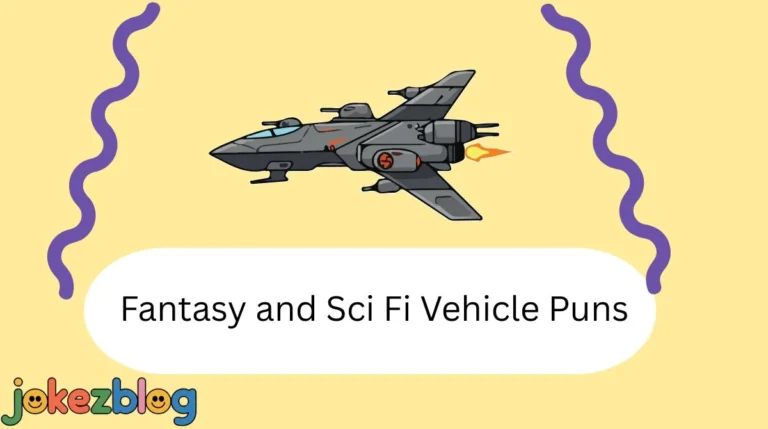 Fantasy and Sci Fi Vehicle Puns