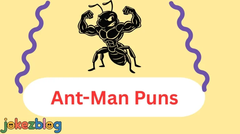 Ant-Man Puns