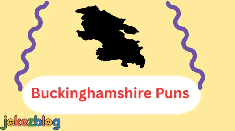Buckinghamshire Puns