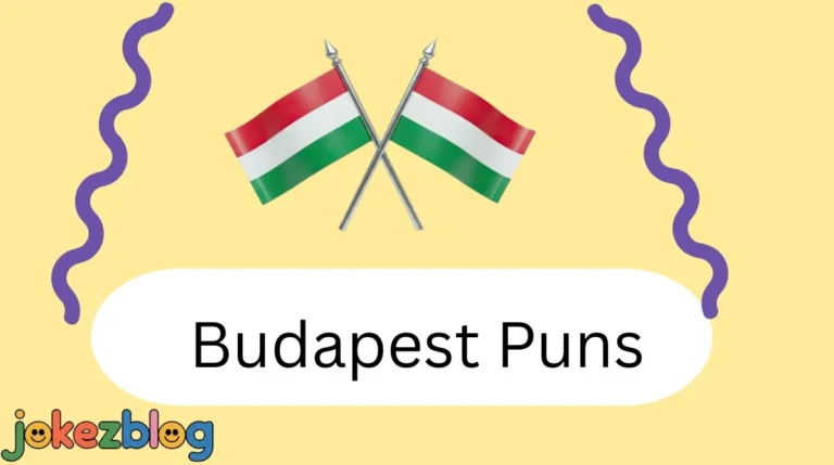Budapest Puns