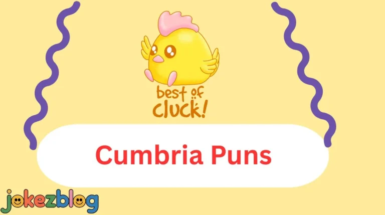 Cumbria Puns