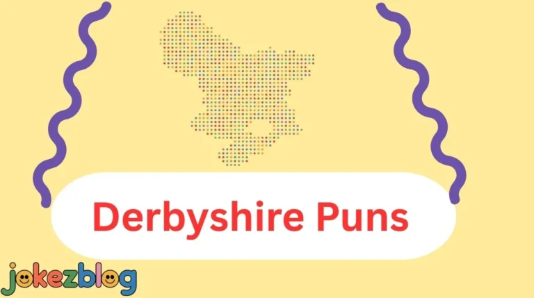 Derbyshire Puns