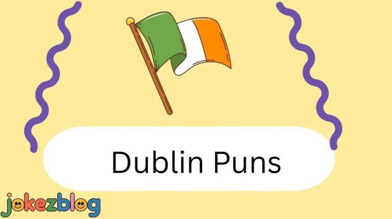 Dublin Puns