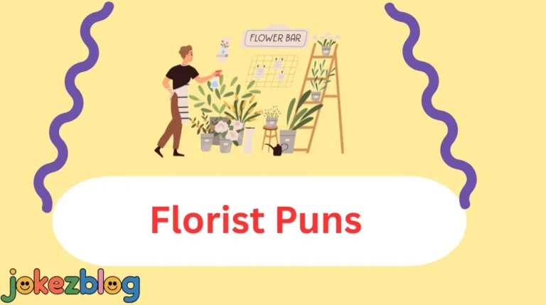 Florist Puns