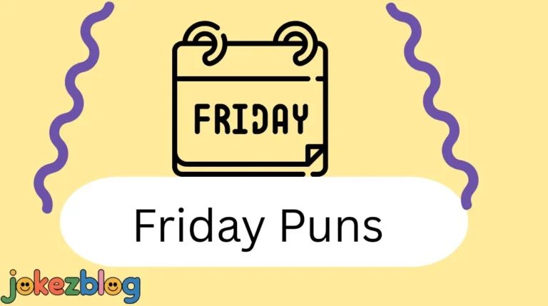 Friday Puns