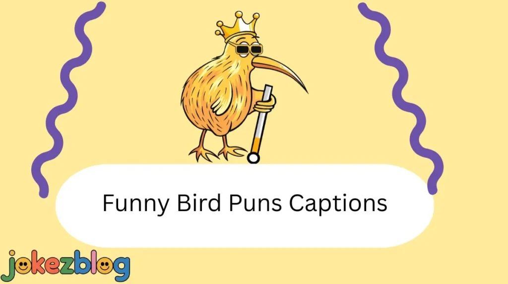 Funny Bird Puns Captions