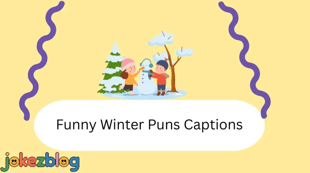 Funny Winter Puns Captions