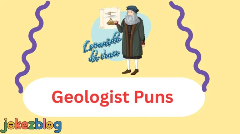 Geologist Puns