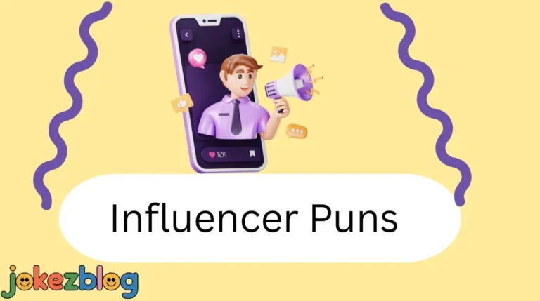 Influencer Puns