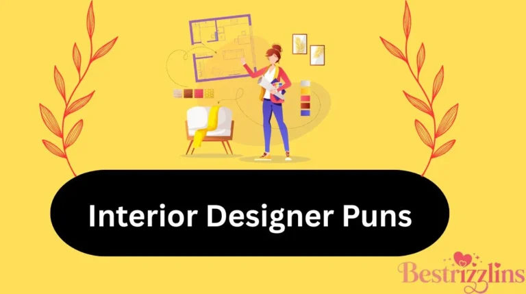 Interior Designer Puns