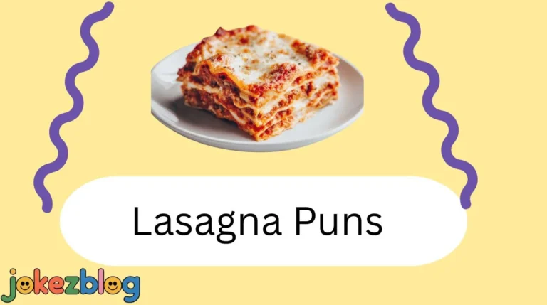 Lasagna Puns