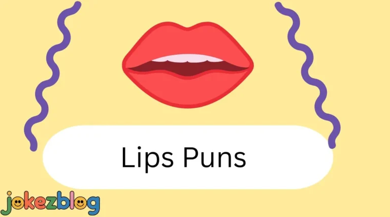 Lips Puns