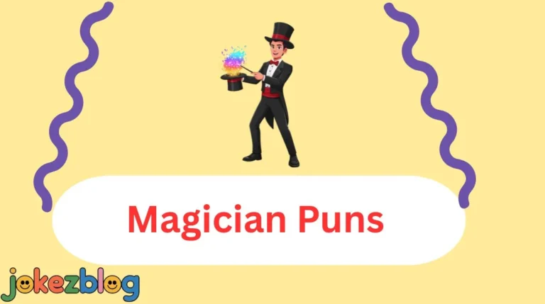 Magician Puns