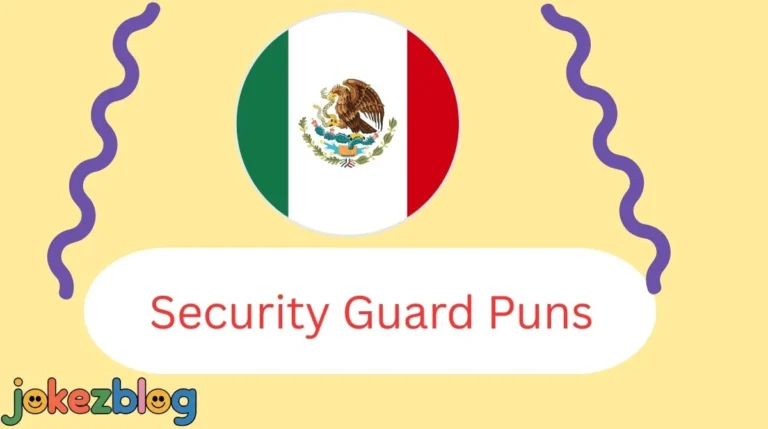 Mexico Puns