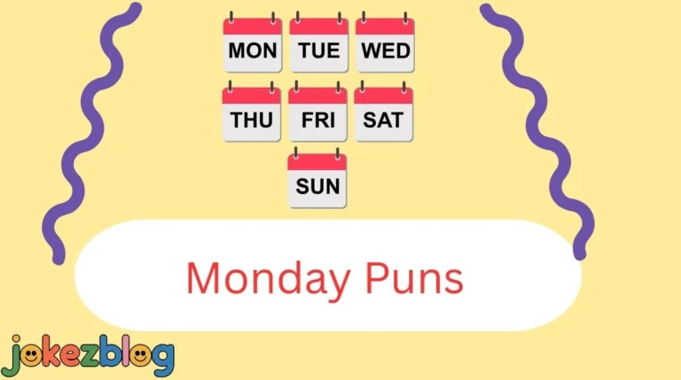 Monday Puns
