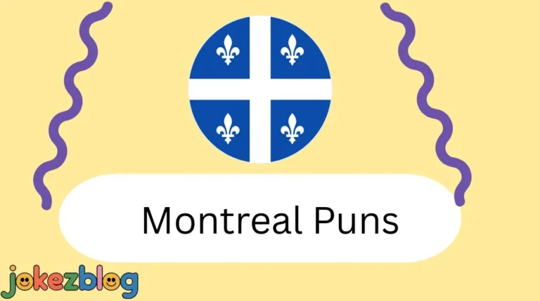 Montreal Puns