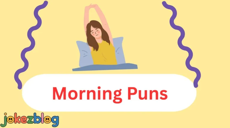 Morning Puns