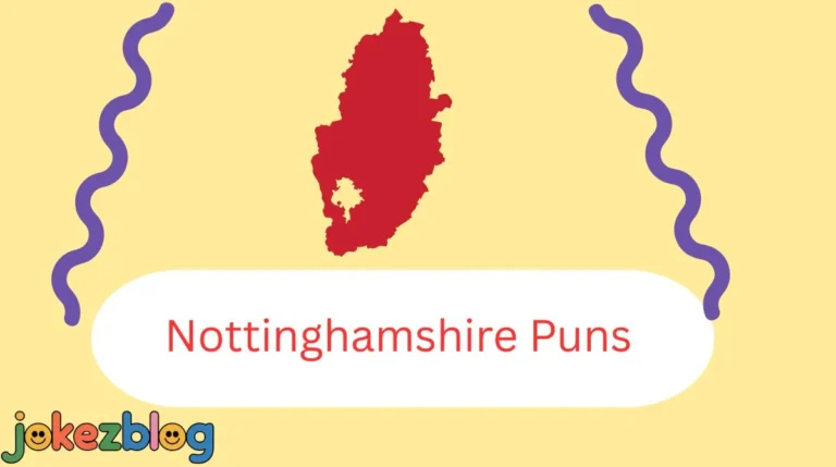 Nottinghamshire Puns