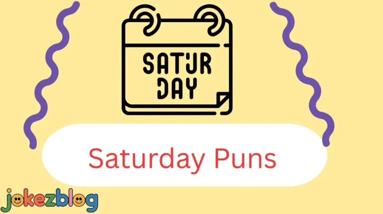 Saturday Puns