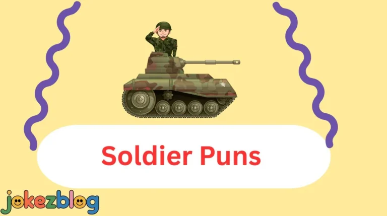 Soldier Puns