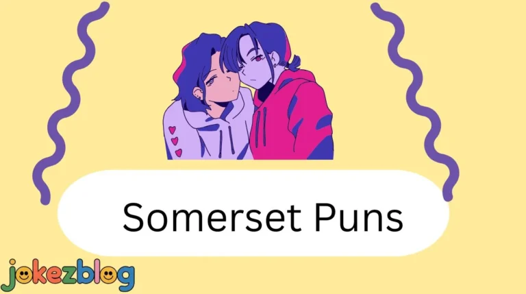 Somerset Puns
