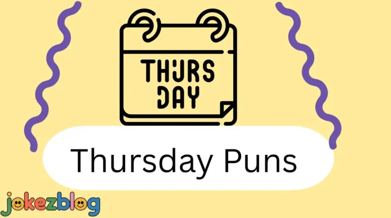 Thursday Puns