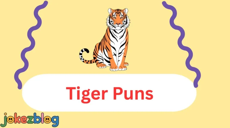 Tiger Puns
