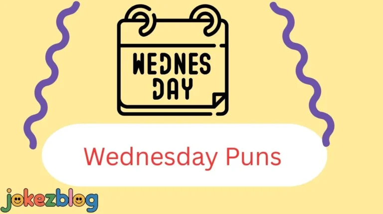 Wednesday Puns