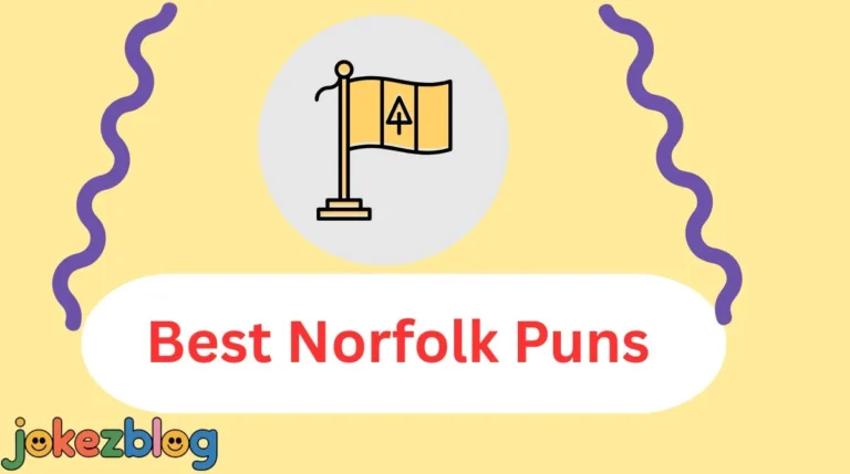 Best Norfolk Puns