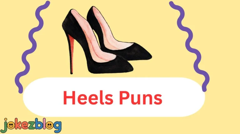 Heels Puns