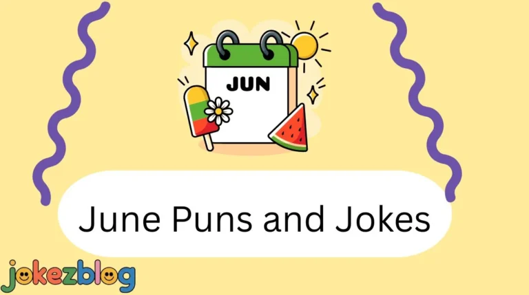 June Puns and Jokes