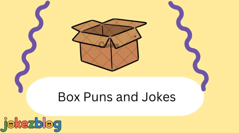 Box Puns and Jokes
