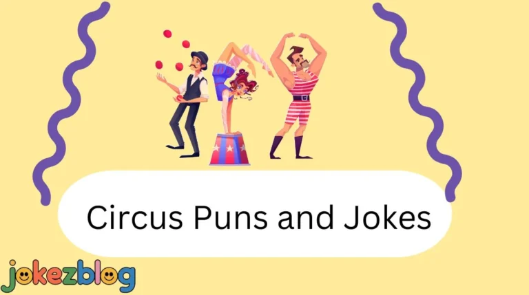 Circus Puns and Jokes