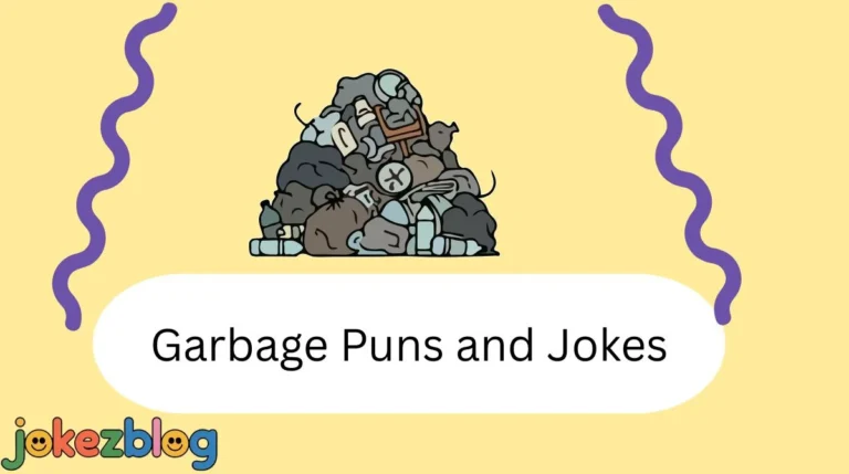 Garbage Puns and Jokes