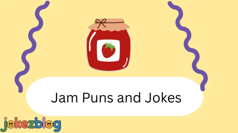 Jam Puns and Jokes
