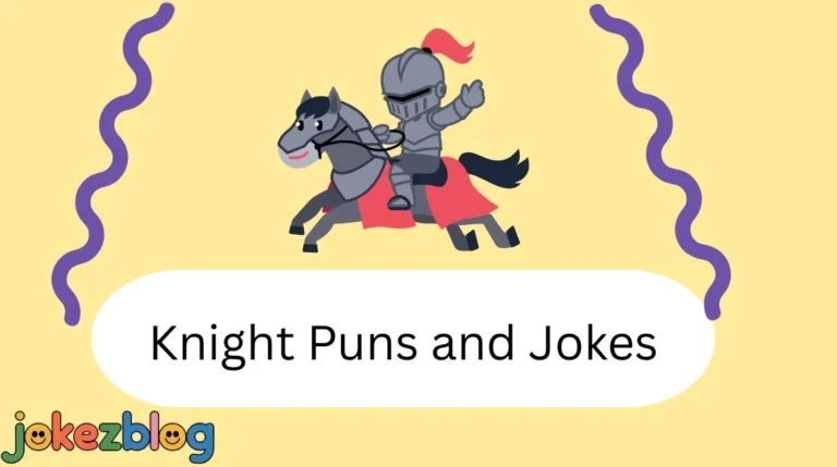 Knight Puns and Jokes