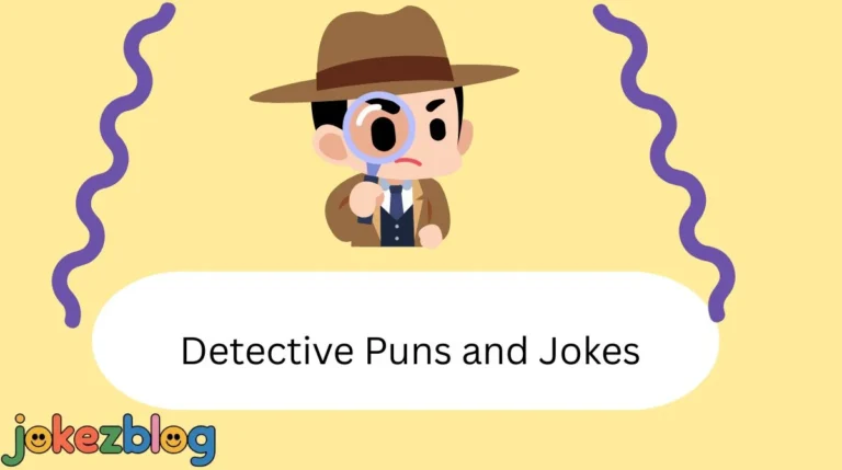 Detective Puns and Jokes