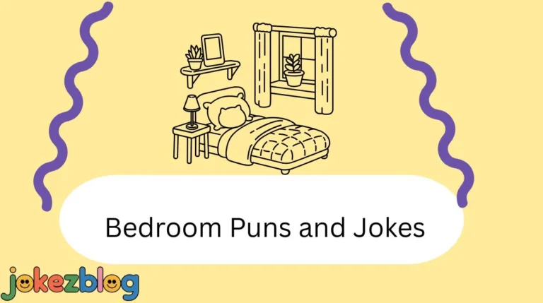 Bedroom Puns and Jokes