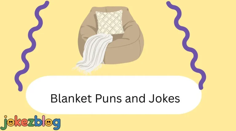 Blanket Puns and Jokes