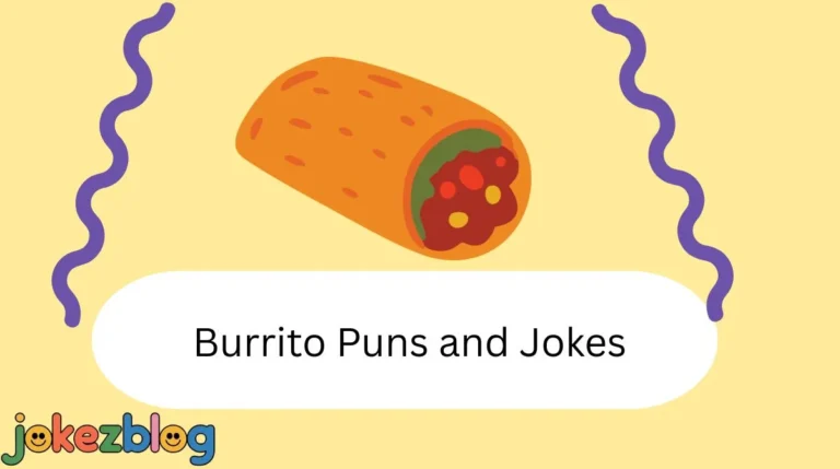 Burrito Puns and Jokes