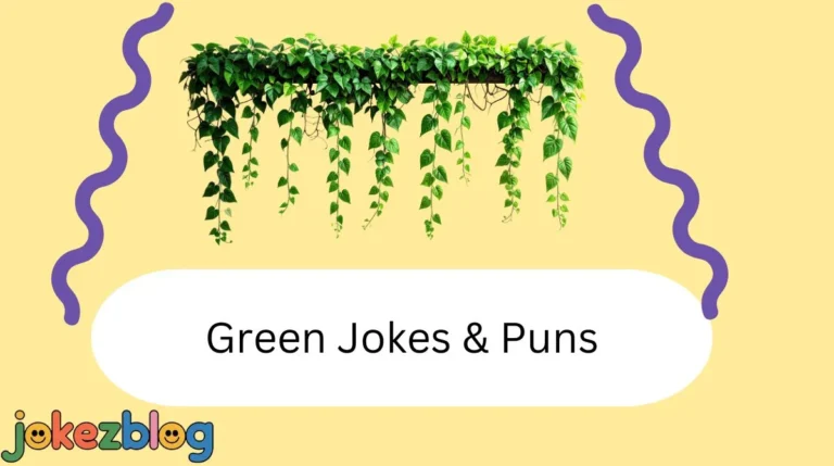 Green Jokes & Puns