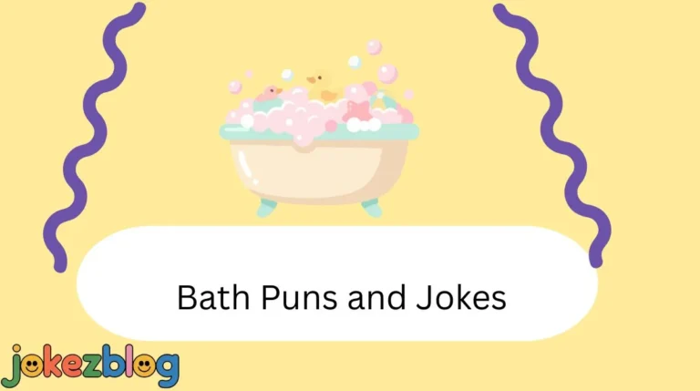 Bath Puns and Jokes