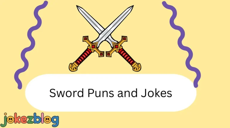 Sword Puns and Jokes