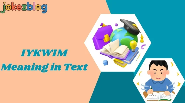 IYKWIM Meaning in Text